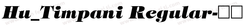 Hu_Timpani Regular字体转换